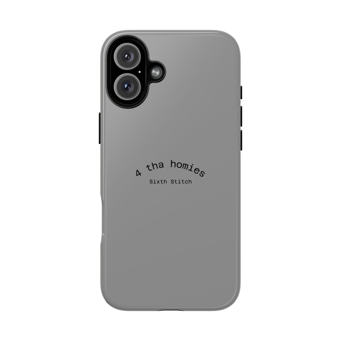 4 tha homies Phone Case