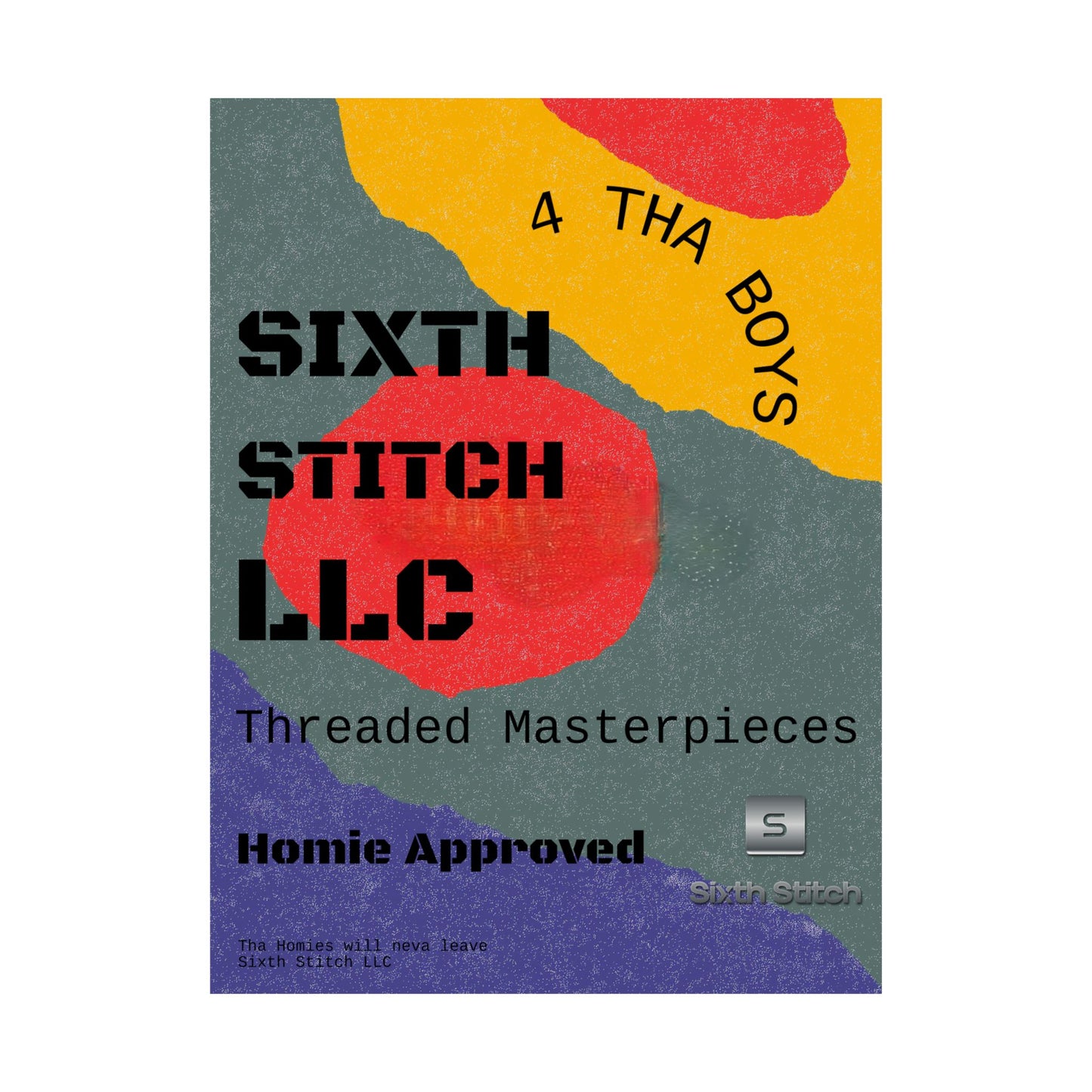 4 ThaHomies Founder's Poster