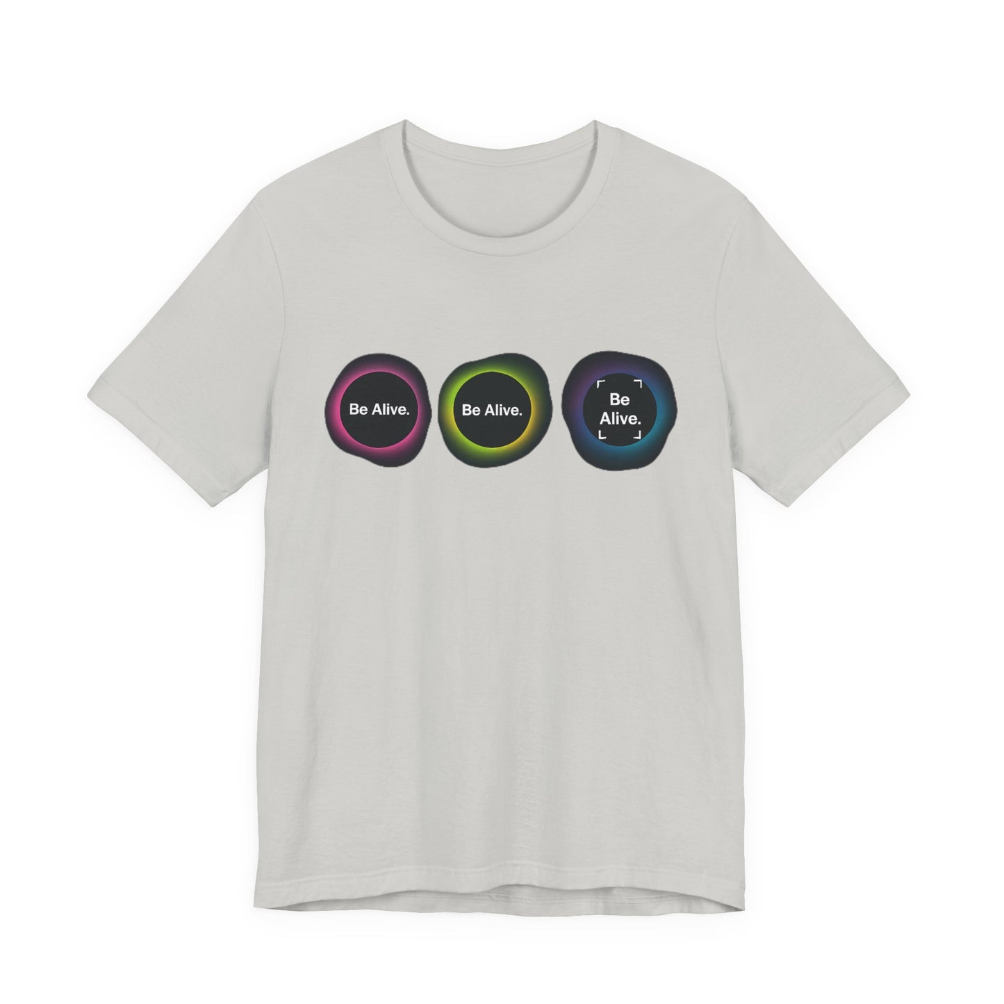"Be Alive" Inspiration Tee